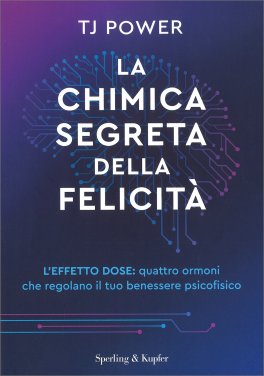 La Chimica Segreta della Felicità — Libro - 1
