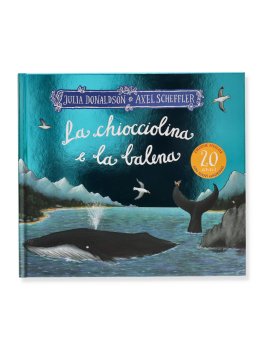 La Chiocciolina e la Balena - Edizione Speciale 20 Anni — Libro - 1