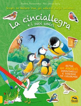 La Cinciallegra e i Suoi Amici — Libro - 1