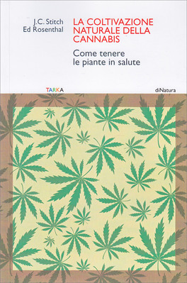 La Coltivazione Naturale della Cannabis — Libro - 1