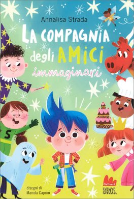La Compagnia degli Amici Immaginari — Libro - 1