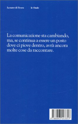 La Comunicazione è un Posto dove ci Piove Dentro — Libro - 2