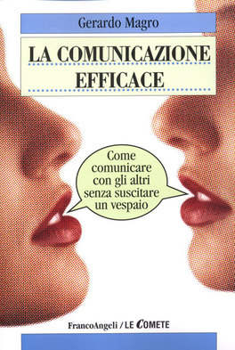 La Comunicazione Efficace  — Libro - 1