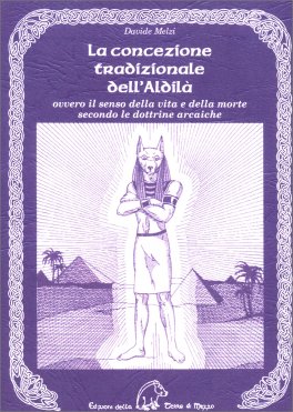 La Concezione Tradizionale dell'Aldilà — Libro - 1