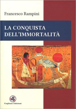 La Conquista dell'Immortalità — Libro - 1