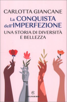 La Conquista dell'Imperfezione — Libro - 1
