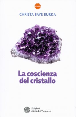 La Coscienza del Cristallo — Libro - 1