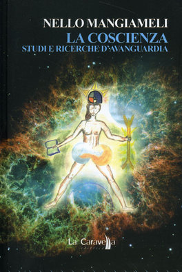 La Coscienza - Studi e Ricerche d'Avanguardia  — Libro - 1