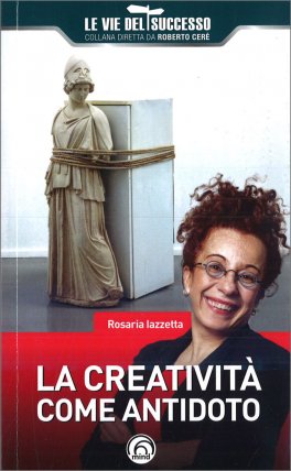 La Creatività come Antidoto — Libro - 1