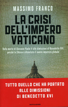 La Crisi dell'Impero Vaticano  — Libro - 1