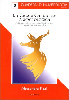 La Croce Cardinale Numerologica — Libro - 1
