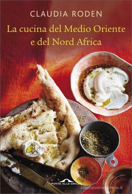 La Cucina del Medio Oriente e del Nord Africa — Libro - 1