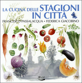 La Cucina delle Stagioni in Città — Libro - 1