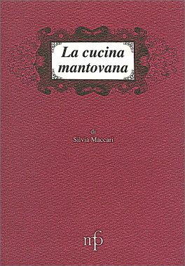 La Cucina Mantovana — Libro - 1