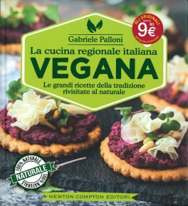 La Cucina Regionale Italiana Vegana — Libro - 1