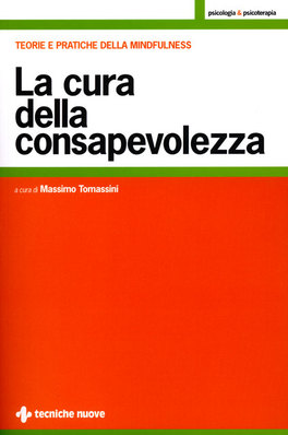 La Cura della Consapevolezza  — Libro - 1