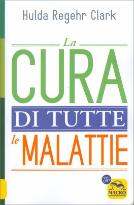 La Cura di Tutte le Malattie