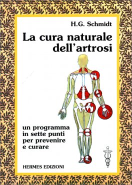La Cura Naturale dell'Artrosi — Libro - 1
