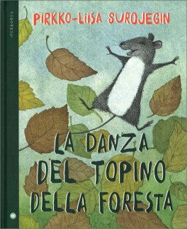La Danza del Topino della Foresta — Libro - 1