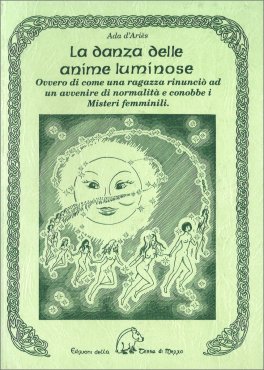 La Danza delle Anime Luminose — Libro - 1