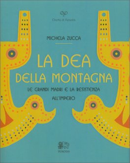 La Dea della Montagna — Libro - 1