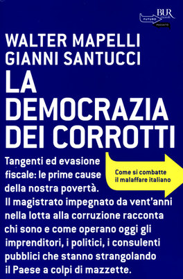 La Democrazia dei Corrotti  — Libro - 2