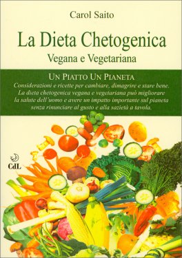 La Dieta Chetogenica Vegana e Vegetariana — Libro - 1