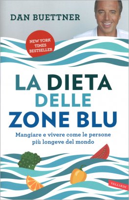 La Dieta delle Zone Blu — Libro - 1