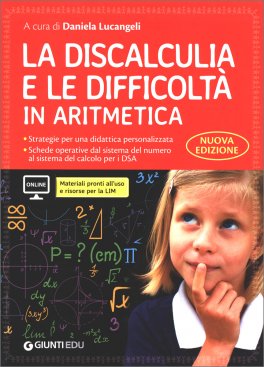 La Discalculia e le Difficoltà in Aritmetica — Libro - 1