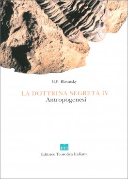 La Dottrina Segreta Vol. IV - Antropogenesi — Libro - 1