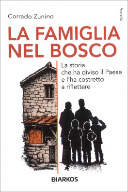 La Famiglia nel Bosco — Libro - 1