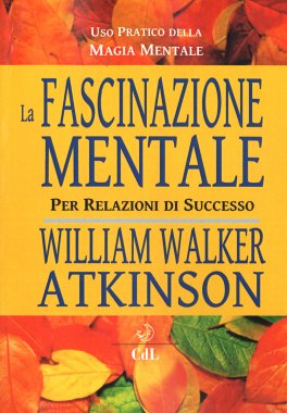 La Fascinazione Mentale — Libro - 1
