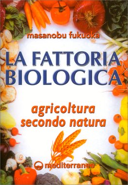 La Fattoria Biologica — Libro - 2