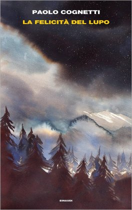 La Felicità del Lupo — Libro - 1