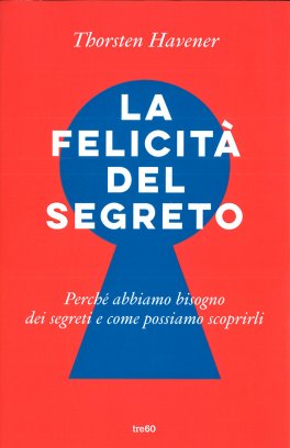 La Felicità del Segreto — Libro - 1