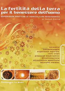 La Fertilità della Terra per il benessere dell'Uomo — Libro - 1