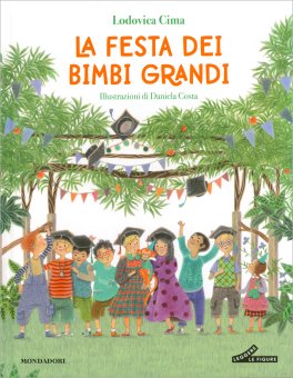 La Festa dei Bimbi Grandi — Libro - 1