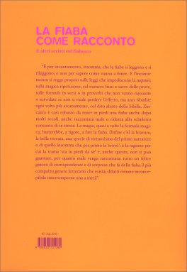 La Fiaba come Racconto e altri Scritti sul Fiabesco — Libro - 2