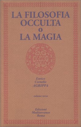 La Filosofia Occulta o La Magia - Vol. 3