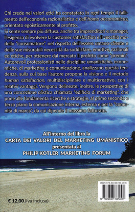 La Fine del "Consumatore" e la Nascita della Human Satisfaction — Libro - 2