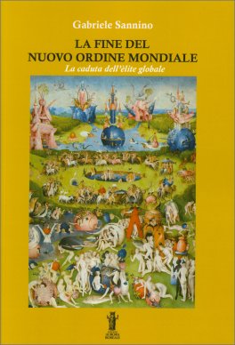 La Fine del Nuovo Ordine Mondiale — Libro - 1