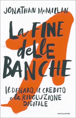 La Fine delle Banche — Libro - 1