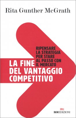 La Fine del Vantaggio Competitivo — Libro - 1