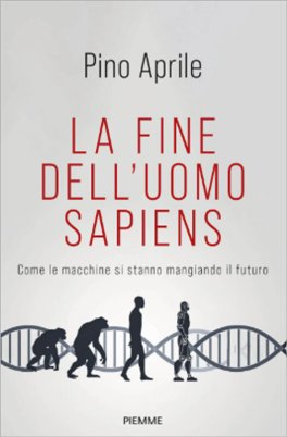 La Fine dell'Uomo Sapiens — Libro - 1