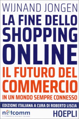 La Fine dello Shopping Online — Libro - 1