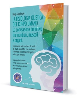 La Fisiologia Olistica del Corpo Umano — Libro - 2