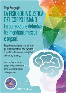 La Fisiologia Olistica del Corpo Umano — Libro - 1