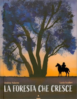 La Foresta che Cresce — Libro - 1