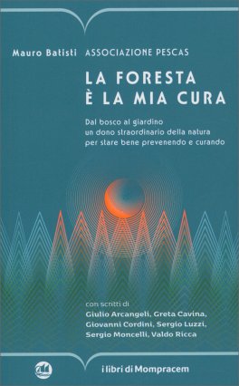 La Foresta è la Mia Cura — Libro - 1