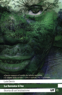 LA FORESTA TI HA
Storia di un'iniziazione
di Luis Davin

